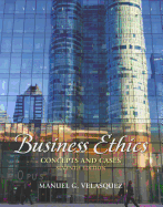 Cover of Business Ethics: Concepts and Cases