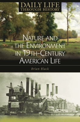 Cover of Nature and the Environment in Nineteenth-Century American Life