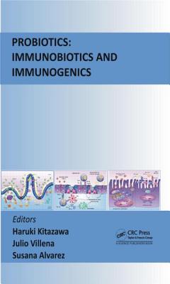 Cover of Probiotics: Immunobiotics and Immunogenics