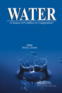 Cover of Water: A Source of Conflict or Cooperation?