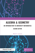 Cover of Algebra & Geometry: An Introduction to University Mathematics