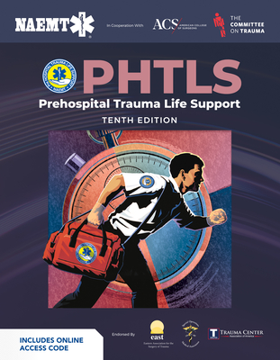 Cover of Phtls: Prehospital Trauma Life Support (Print) with Course Manual (Ebook): .