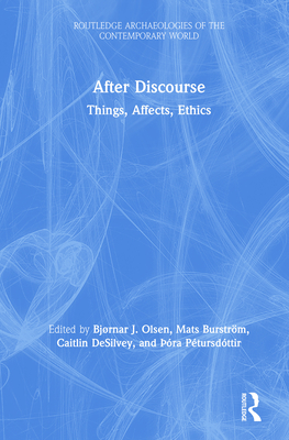 Cover of After Discourse: Things, Affects, Ethics