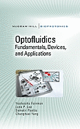 Cover of Optofluidics: Fundamentals, Devices, and Applications: Fundamentals, Devices, and Applications