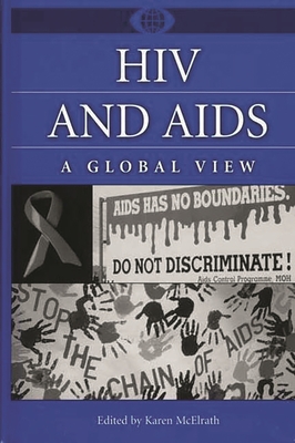 Cover of HIV and AIDS: A Global View