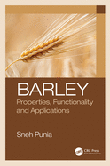 Cover of Barley: Properties, Functionality and Applications
