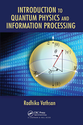 Cover of Introduction to Quantum Physics and Information Processing