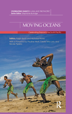 Cover of Moving Oceans: Celebrating Dance in the South Pacific