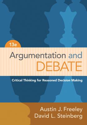 Cover of Argumentation and Debate: Critical Thinking for Reasoned Decision Making