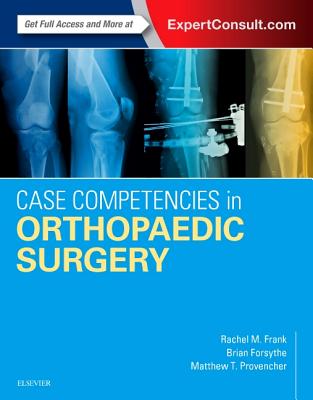 Cover of Case Competencies in Orthopaedic Surgery
