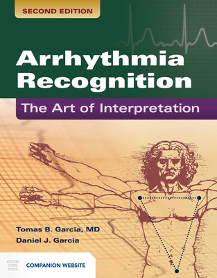 Cover of Arrhythmia Recognition: The Art of Interpretation: .