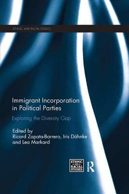 Cover of Immigrant Incorporation in Political Parties: Exploring the diversity gap