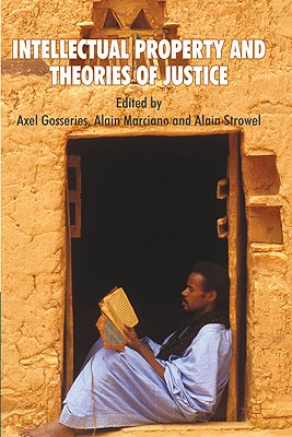 Cover of Intellectual Property and Theories of Justice