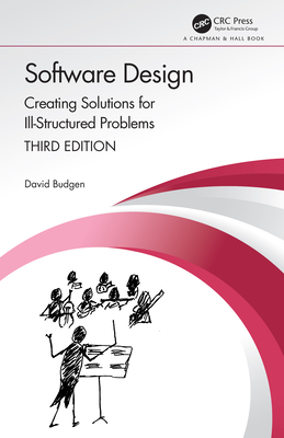 Cover of Software Design: Creating Solutions for Ill-Structured Problems