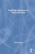 Cover of Teaching Literature in Times of Crisis