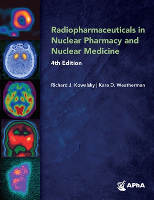 Cover of Radiopharmaceuticals in Nuclear Pharmacy and Nuclear Medicine,
