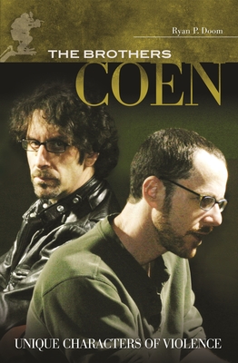 Cover of The Brothers Coen: Unique Characters of Violence