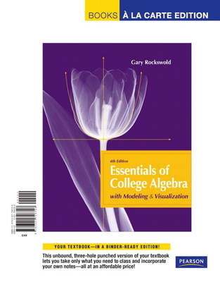 Cover of Essentials of College Algebra with Modeling and Visualization