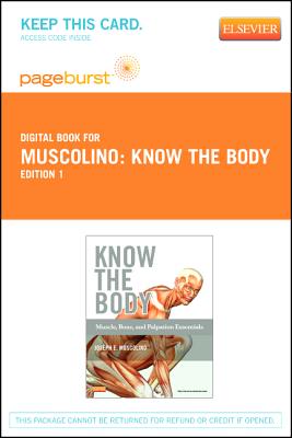 Cover of Know the Body: Muscle, Bone, and Palpation Essentials - Elsevier eBook on Vitalsource (Retail Access Card)