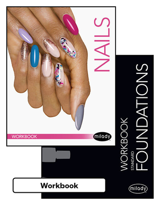 Cover of Bundle: Student Workbook for Milady Standard Foundations + Workbook for Milady Standard Nail Technology, 8th