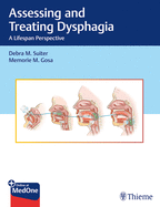 Cover of Assessing and Treating Dysphagia: A Lifespan Perspective