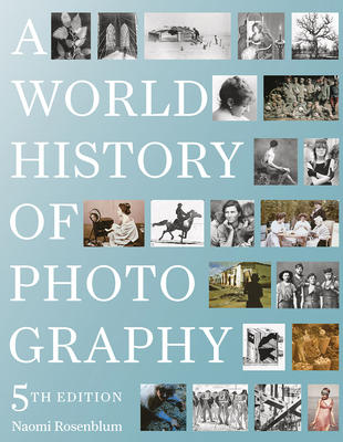 Cover of A World History of Photography: 5th Edition