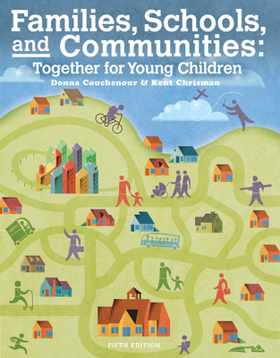 Cover of Families, Schools and Communities: Together for Young Children