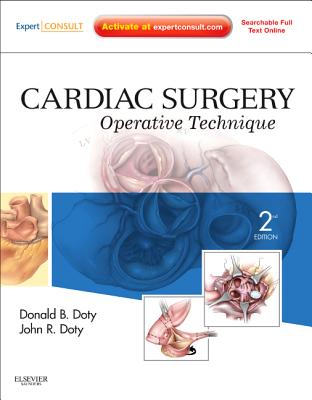 Cover of Cardiac Surgery: Operative Technique - Expert Consult: Online and Print
