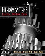 Cover of Memory Systems: Cache, Dram, Disk