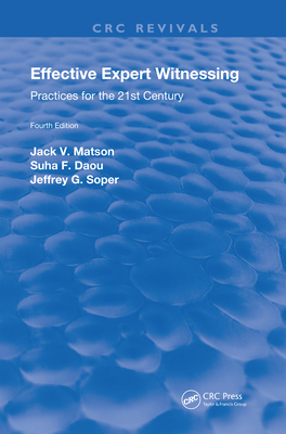 Cover of Effective Expert Witnessing, Fourth Edition: Practices for the 21st Century