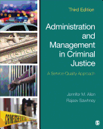 Cover of Administration and Management in Criminal Justice: A Service Quality Approach