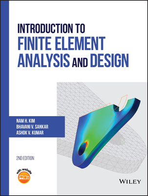 Cover of Introduction to Finite Element Analysis and Design