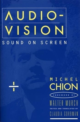 Cover of Audio-Vision: Sound on Screen