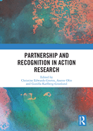 Cover of Partnership and Recognition in Action Research