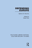 Cover of Defending Europe: Options for Security