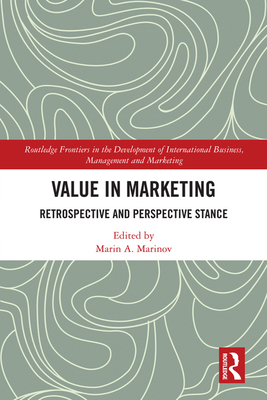 Cover of Value in Marketing: Retrospective and Perspective Stance