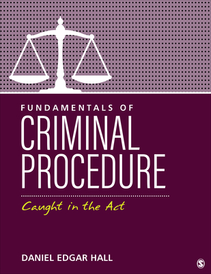 Cover of Fundamentals of Criminal Procedure: Caught in the ACT