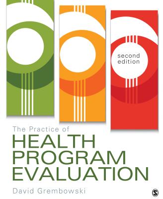 Cover of The Practice of Health Program Evaluation