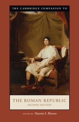 Cover of The Cambridge Companion to the Roman Republic, Second Edition