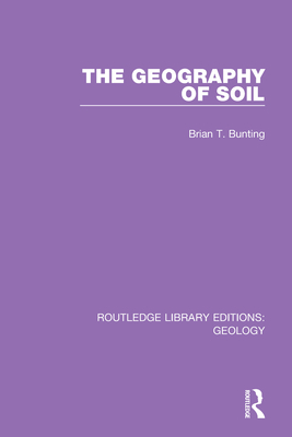 Cover of The Geography of Soil