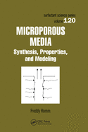 Cover of Microporous Media: Synthesis, Properties, and Modeling