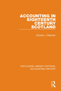 Cover of Accounting in Eighteenth Century Scotland