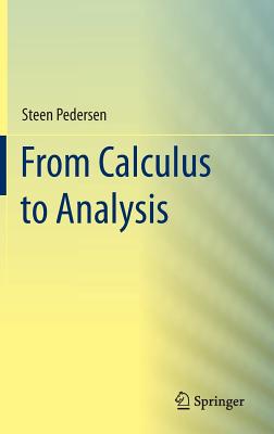 Cover of From Calculus to Analysis