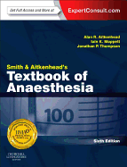 Cover of Smith and Aitkenhead's Textbook of Anaesthesia: Expert Consult - Online & Print (Revised)