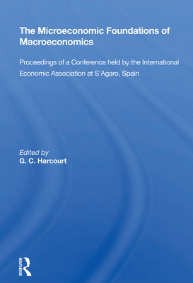 Cover of The Microeconomic Foundations of Macroeconomics