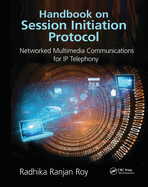 Cover of Handbook on Session Initiation Protocol: Networked Multimedia Communications for IP Telephony