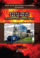Cover of Steel Heat Treatment: Equipment and Process Design