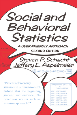 Cover of Social and Behavioral Statistics: A User-Friendly Approach