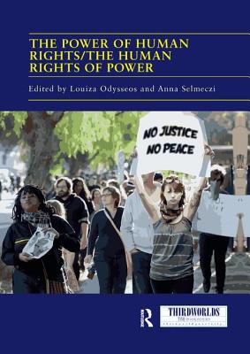 Cover of The Power of Human Rights/The Human Rights of Power