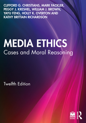 Cover of Media Ethics: Cases and Moral Reasoning
